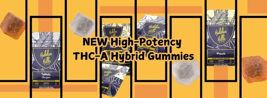 High-Potency THC-A Hybrid Gummies – New White Grape & Peach Flavors! - Hidden Hills Club