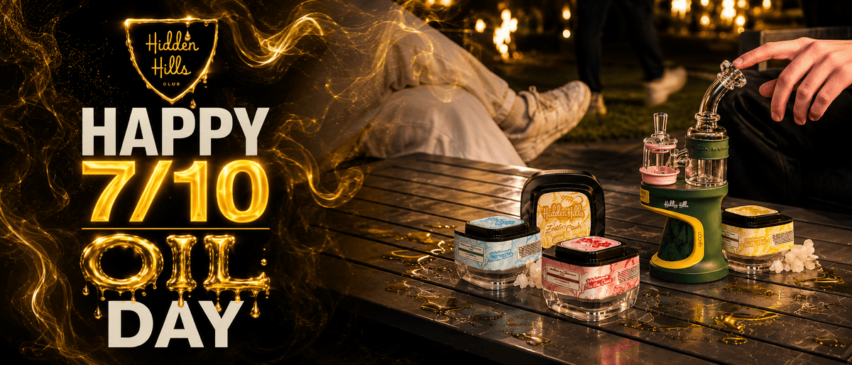 What Is 710? The Complete Guide to Oil Day, Cannabis Concentrates & Why It Matters - Hidden Hills Club